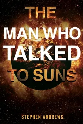 Der Mann, der mit der Sonne redete - The Man Who Talked to Suns