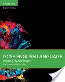 GCSE English Language Schreibworkshops - GCSE English Language Writing Workshops