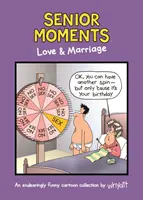 Ältere Momente: Liebe und Heirat - Senior Moments: Love & Marriage