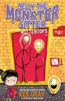 Nelly der Monster-Sitter: Die Hott Heds von Nr. 87 - Buch 3 - Nelly the Monster Sitter: The Hott Heds at No. 87 - Book 3