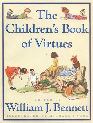 Das Kinderbuch der Tugenden - The Children's Book of Virtues