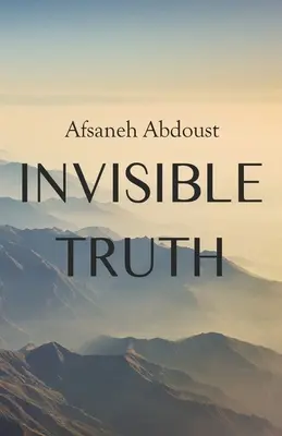 Unsichtbare Wahrheit - Invisible Truth