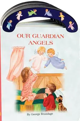 Unsere Schutzengel: Der heilige Josef - ein Pappbilderbuch zum Mitnehmen - Our Guardian Angels: St. Joseph Carry-Me-Along Board Book