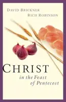 Christus im Pfingstereignis - Christ in the Feast of Pentecost