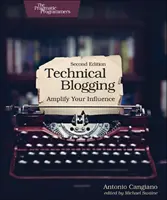 Technisches Bloggen: Verstärken Sie Ihren Einfluss - Technical Blogging: Amplify Your Influence