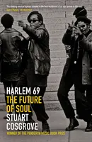 Harlem 69 - Die Zukunft des Soul - Harlem 69 - The Future of Soul