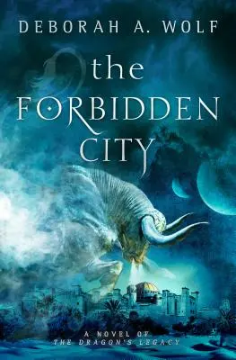 Die verbotene Stadt (Das Vermächtnis des Drachen Buch 2) - The Forbidden City (the Dragon's Legacy Book 2)
