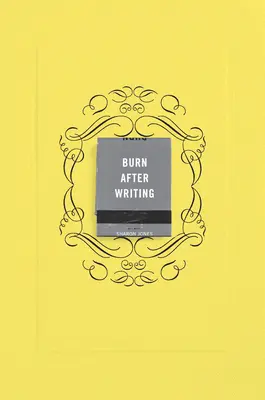 Brennen nach dem Schreiben (Gelb) - Burn After Writing (Yellow)