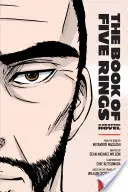 Das Buch der fünf Ringe: Eine Graphic Novel - The Book of Five Rings: A Graphic Novel