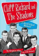 Cliff Richard und die Schatten - Eine Rock'n'Roll-Erinnerung - Cliff Richard and the Shadows - A Rock & Roll Memoir