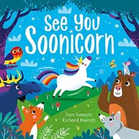 Auf Wiedersehen, Soonicorn - See You Soonicorn