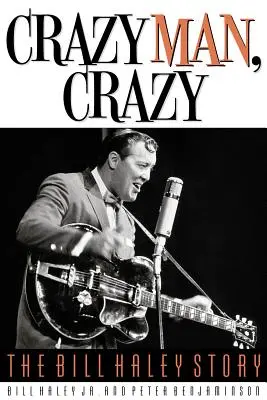 Verrückter Mann, Verrückt: Die Geschichte von Bill Haley - Crazy Man, Crazy: The Bill Haley Story