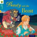 Oxford Reading Tree Traditional Tales: Stufe 9: Die Schöne und das Biest - Oxford Reading Tree Traditional Tales: Level 9: Beauty and the Beast