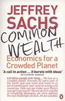 Common Wealth - Wirtschaft für einen überfüllten Planeten - Common Wealth - Economics for a Crowded Planet