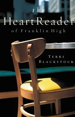 Der Herzensleser der Franklin High - The Heart Reader of Franklin High