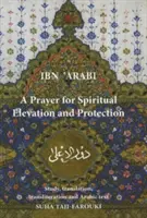 Ein Gebet für spirituelle Erhebung und Schutz - A Prayer for Spiritual Elevation and Protection