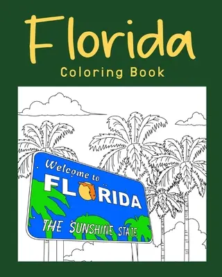 Florida-Malbuch - Florida Coloring Book
