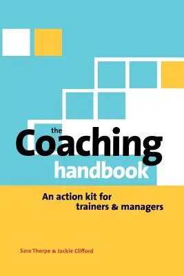 Coaching-Handbuch: Ein Aktionspaket für Trainer und Manager - Coaching Handbook: An Action Kit for Trainers and Managers