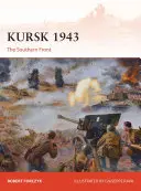 Kursk 1943: Die Südfront - Kursk 1943: The Southern Front