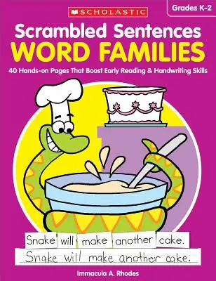 Verschlungene Sätze: Wortfamilien: 40 praktische Seiten zur Förderung der frühen Lese- und Schreibfähigkeiten - Scrambled Sentences: Word Families: 40 Hands-On Pages That Boost Early Reading & Handwriting Skills