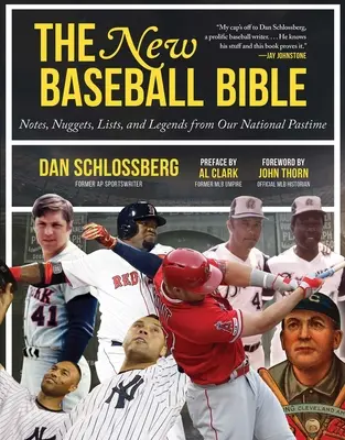 Die neue Baseball-Bibel: Notizen, Nuggets, Listen und Legenden zu unserem nationalen Zeitvertreib - The New Baseball Bible: Notes, Nuggets, Lists, and Legends from Our National Pastime