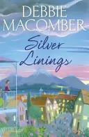 Silver Linings - Ein Rose-Harbor-Roman - Silver Linings - A Rose Harbor Novel