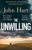 Unwilling - Der packende neue Thriller vom Autor der Richard & Judy Book Club-Auswahl Down River - Unwilling - The gripping new thriller from the author of Richard & Judy Book Club pick Down River