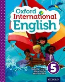 Oxford International Englisch für die Grundschule, Schülerbuch 5 - Oxford International Primary English Student Book 5