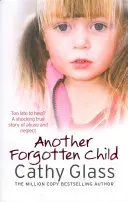 Ein weiteres vergessenes Kind - Another Forgotten Child