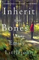 Das Erbe der Knochen: Ein Detektiv Gemma Monroe-Krimi - Inherit the Bones: A Detective Gemma Monroe Mystery
