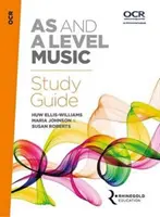 OCR as und a Level Musik Studienführer - OCR as and a Level Music Study Guide