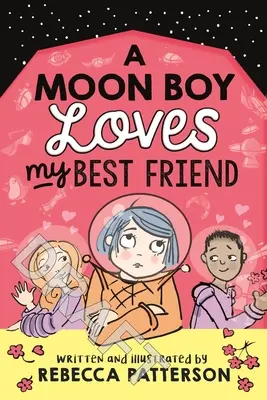 Ein Mondjunge liebt meine beste Freundin, Band 3 - A Moon Boy Loves My Best Friend, Volume 3