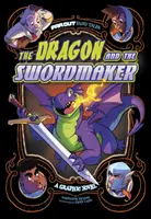 Der Drache und der Schwertmacher - Ein Graphic Novel - Dragon and the Swordmaker - A Graphic Novel