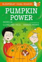 Die Macht der Kürbisse: Ein Bloomsbury Young Reader - Gold Book Band - Pumpkin Power: A Bloomsbury Young Reader - Gold Book Band