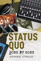 Status Quo Song für Song - Status Quo Song by Song