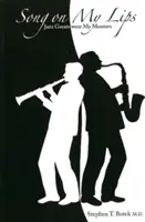 Song on My Lips - Jazz-Größen waren meine Vorbilder - Song on My Lips - Jazz Greats Were My Mentors