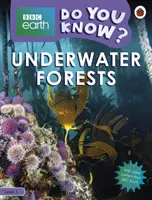 Unterwasserwälder - BBC Earth Do You Know...? Stufe 3 - Underwater Forests - BBC Earth Do You Know...? Level 3