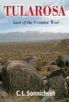 Tularosa: Der letzte des Wilden Westens - Tularosa: Last of the Frontier West