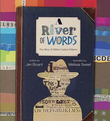 Ein Fluss von Wörtern: Die Geschichte von William Carlos Williams - A River of Words: The Story of William Carlos Williams