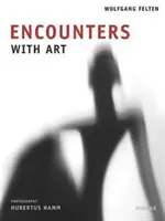 Begegnungen mit der Kunst - Encounters with Art