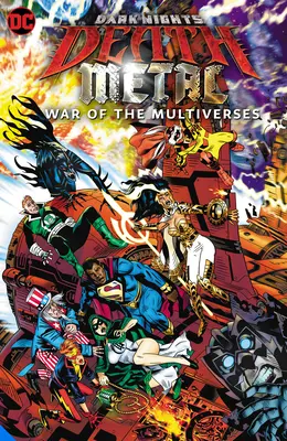 Dunkle Nächte: Death Metal: Krieg der Multiversen - Dark Nights: Death Metal: War of the Multiverses