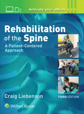 Rehabilitation der Wirbelsäule: Ein patientenzentrierter Ansatz - Rehabilitation of the Spine: A Patient-Centered Approach