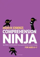 Comprehension Ninja for Ages 6-7: Non-Fiction - Arbeitsblätter zum Textverständnis für Year 2 - Comprehension Ninja for Ages 6-7: Non-Fiction - Comprehension worksheets for Year 2