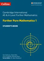 Cambridge International as and a Level Further Mathematics Further Pure Mathematics 1 Schülerbuch - Cambridge International as and a Level Further Mathematics Further Pure Mathematics 1 Student Book