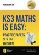 KS3 Mathe ist einfach: Übungsblätter Sätze 1 und 2 (höher). Vollständiger Leitfaden für den neuen KS3-Lehrplan - KS3 Maths is Easy: Practice Papers Sets 1& 2 (Higher). Complete Guidance for the New KS3 Curriculum