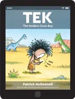 Tek: Der moderne Höhlenjunge - Tek: The Modern Cave Boy