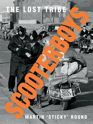 Scooterboys: Der verlorene Stamm - Scooterboys: The Lost Tribe