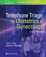 Telefonische Triage für Geburtshilfe und Gynäkologie - Telephone Triage for Obstetrics & Gynecology