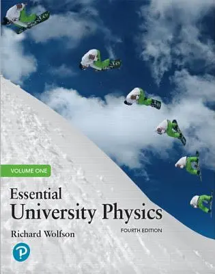 Grundlegende Universitätsphysik: Band 1 - Essential University Physics: Volume 1