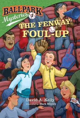 Das Fenway Foul-Up - The Fenway Foul-Up